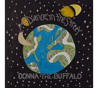Donna The Buffalo - Dance In The Street
