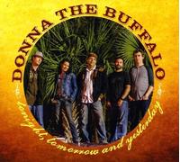 Donna the Buffalo - Tonight Tomorrow.. -Digi-