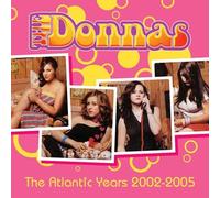 DONNAS - ATLANTIC YEARS 2002-2005 3CD S - cd - A4z