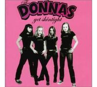 Donnas, the - Get Skintight