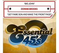 Donnie Brooks - Big John/Get Fame Son and Make It to the Front Page