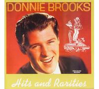 DONNIE BROOKS - Hits and Rarities