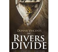 Donnie Vincent's The River's Divide