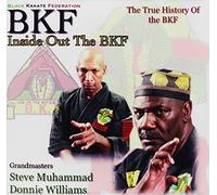 Donnie Williams & Steve Muhammad - Inside Out The Bkf