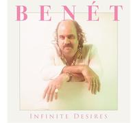 Donny Benet - Infinite Desires [VINYL]