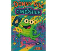 Donny Dile the Cinephile