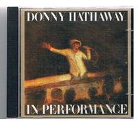Donny Hathaway - Donny Hathaway in Performance