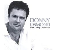 Donny Osmond - From Donny...With Love
