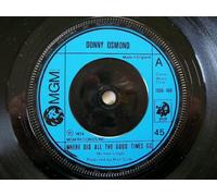 DONNY OSMOND Where Did All The Good Times Go 7" 45