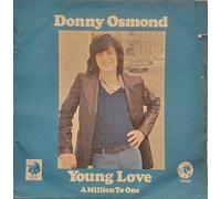 Donny Osmond - young love / a million to one