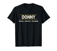 DONNY - the Man the Myth the LEGEND | Mens Boys Name - Funny T-Shirt