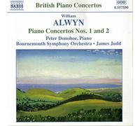 Donohoe:Bourne So:Judd - ALWYN: Piano Concertos Nos. 1 and 2 / Sonata alla toccata