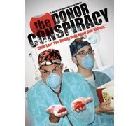 Donor Conspiracy [DVD] [2007] [Region 1] [US Import] [NTSC]