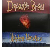 Donovan's Brain - Heirloom Varieties [VINYL]