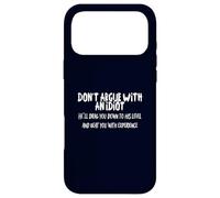 Don't Argue with an Idiot Funny Sarcastic Humor Costume Case for iPhone 17 Pro Max