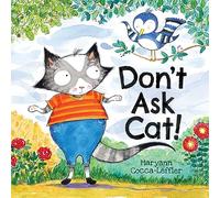 Don't Ask Cat!