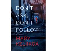 Don't Ask, Don't Follow