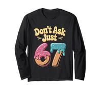 Don't Ask Just 67 Funny Six Seven Meme 6 7 Dripping Vintage Long Sleeve T-Shirt