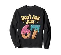 Don't Ask Just 67 Funny Six Seven Meme 6 7 Dripping Vintage Sweatshirt