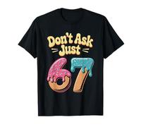 Don't Ask Just 67 Funny Six Seven Meme 6 7 Dripping Vintage T-Shirt