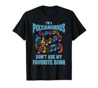 Don't Ask My Favorite Song Music Lovers Polyjamorous T-Shirt
