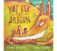 Don't Ask the Dragon