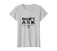 Don't Ask Typography Zipper Graphic Art T-Shirt, Women, Silver, XXL