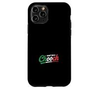 Don't Be A Chooch Case for iPhone 11 Pro