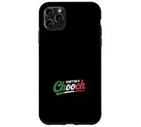 Don't Be A Chooch Case for iPhone 11 Pro Max