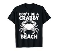 Don't Be A Crabby Beach Funny Funny Crab Summer Vacation T-Shirt