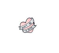 Don't Be A D*ck Pastel Pink Heart Enamel Pin