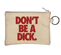 Don't Be A Dick Key Chain Coin Purse Beige