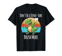 Don't Be a Dino-Sore Brush More Dinosaur Tooth Dentistry Value Graphic T-Shirt