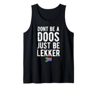 Don't Be A Doos Funny South Africa Flag Tank Top