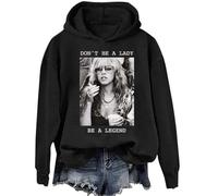 Don'T Be A Lady Be A Legend Hoodie Dont Be A Lady Be A Legend Sweatshirt Black