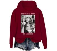 Don'T Be A Lady Be A Legend Hoodie Dont Be A Lady Be A Legend Sweatshirt Wine