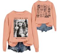 Dont Be A Lady Be A Legend Sweatshirt, Dont Be A Lady Be A Legend Tshirt