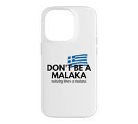 Don't Be A Malaka Medusa Gr ase for iPhone 14 Pro