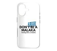 Don't Be A Malaka Medusa Gr ase for iPhone 17
