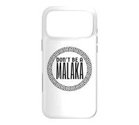 Don't Be A Malaka Medusa Gr ase for iPhone 17 Pro Max