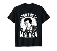 Don't Be A Malaka T-Shirt