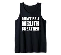 Don't Be A Mouth Breather Breathwork Tank Top