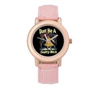 Don't Be A Salty Bitch Ladies Wrist Watches Women Alloy Quartz Watch with PU Strap Fashion Accessories