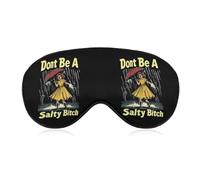 Don't Be A Salty Bitch Sleep Mask Eye Cover for Sleeping Men Women Light Blocking Travel Blindfold