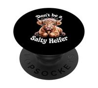 Don't Be A Salty Heifer Cow Lover Funny Highland Cow PopSockets Adhesive PopGrip