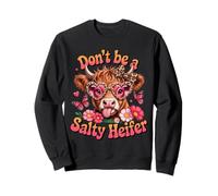 Don't Be A Salty Heifer Cow Lover Scottish Highland Cow Sweatshirt