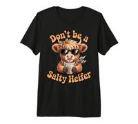 Don't Be A Salty Heifer Funny Highland Cow Cow Lover Premium T-Shirt