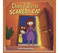 Don't Be a Scaredy Cat