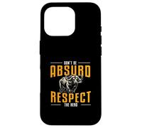 Don't Be Absurd Respect The Herd Funny Bison Buffalo Hunters Case for iPhone 16 Pro