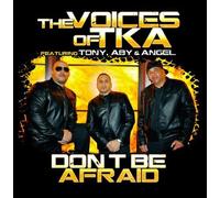 Don't Be Afraid